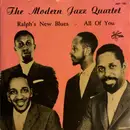 7inch Vinyl Single - The Modern Jazz Quartet - Ralph's New Blues / All Of You - EP