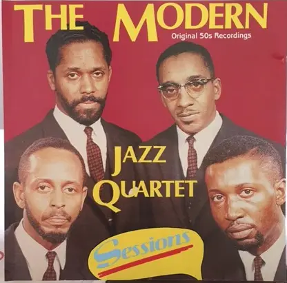 The Modern Jazz Quartet - Sessions
