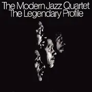 CD - The Modern Jazz Quartet - The Legendary Profile
