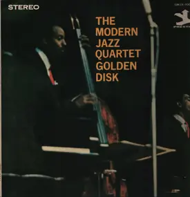 The Modern Jazz Quartet - The Modern Jazz Quartet Golden Disk