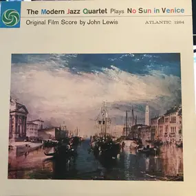 Soundtrack - The Modern Jazz Quartet Plays One Never Knows (Original Film Score For 'No Sun In Venice')