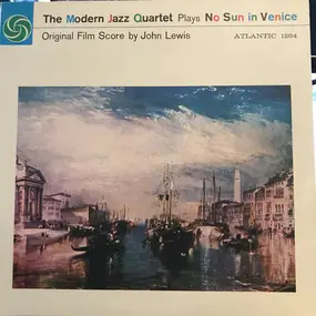 Soundtrack - The Modern Jazz Quartet Plays One Never Knows (Original Film Score For 'No Sun In Venice')