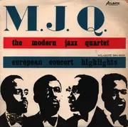 10'' - The Modern Jazz Quartet - European Concert Highlights