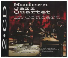 The Modern Jazz Quartet - In Concert