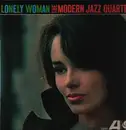 LP - The Modern Jazz Quartet - Lonely Woman - MONO