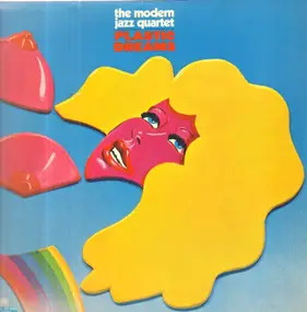 The Modern Jazz Quartet - Plastic Dreams