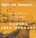 7inch Vinyl Single - The Modern Jazz Quartet - Sait-On Jamais...