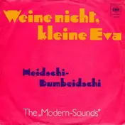 The Modern Sounds - Weine Nicht, Kleine Eva
