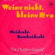 The Modern Sounds - Weine Nicht, Kleine Eva