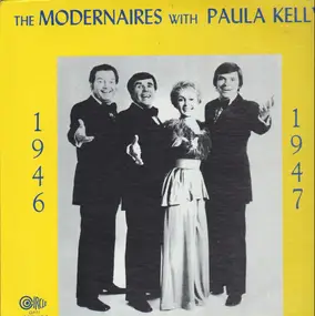 The Modernaires with Paula Kelly - 1946-1947