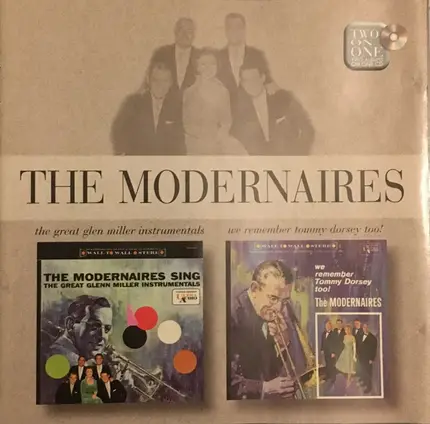 The Modernaires - The Modernaires Sing The Great Glenn Miller Instrumentals / We Remember Tommy Dorsey Too