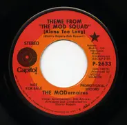 The Modernaires - Theme From The Mod Squad (Alone Too Long)