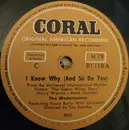Schellack - The Modernaires - I Know Why / That's You, That's Me, That's Love