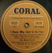 The Modernaires - I Know Why / That's You, That's Me, That's Love