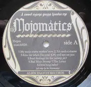 LP - The Mojomatics - A Sweet Mama Gonna Hoodoo Me - 180 Grams