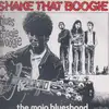 LP - The Mojo BluesBand - Shake That Boogie