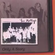 CD - The Mollys - Only A Story