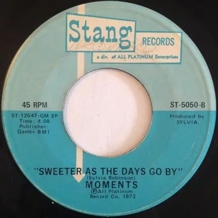 The Moments - Gotta Find A Way / Sweeter As The Days Go By