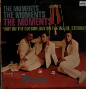 LP - The Moments - Not On The Outside, But On The Inside, Strong!