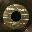 7inch Vinyl Single - The Monarchs - Look Homeward Angel / What Made You Change Your Mind