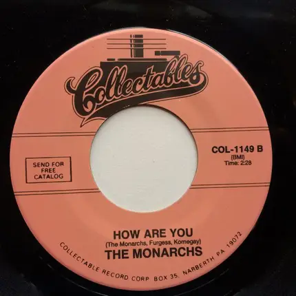 The Monarchs - Always Be Faithful / How Are You