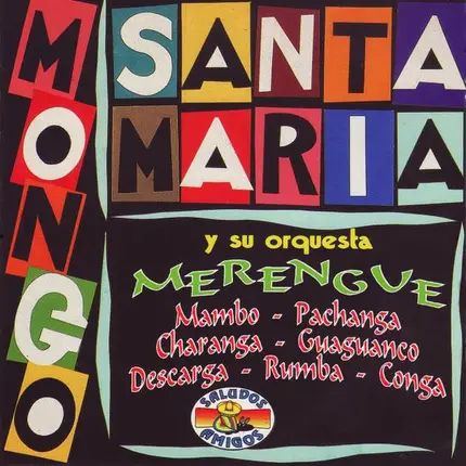 The Mongo Santamaria Orchestra - Mongo Santamaria Y Su Orquesta