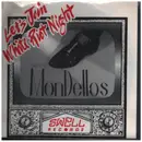 7inch Vinyl Single - The MonDellos - Let's Join / White Riot Night