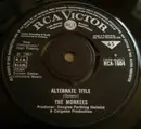 7inch Vinyl Single - The Monkees - Alternate Title
