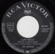 7inch Vinyl Single - The Monkees - Last Train To Clarksville / Take A Giant Step