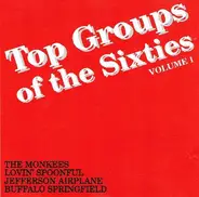 The Monkees / The Lovin' Spoonful / Jefferson Airplane / Buffalo Springfield - Top Groups Of The Sixties - Volume 1 - 4