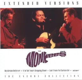 The Monkees - Extended Versions: The Encore Collection