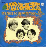 The Monkees - It's Nice To Be With You / D. W. Washburn