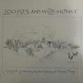 The Monks Of Weston Priory - Locusts And Wild Honey