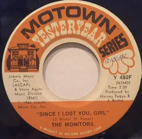 The Monitors - Since I Lost You, Girl / Greetings, This Is Uncle Sam