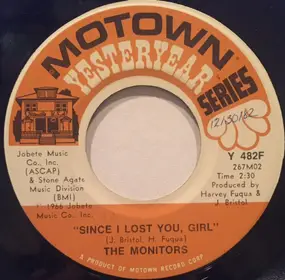 The Monitors - Since I Lost You, Girl / Greetings, This Is Uncle Sam