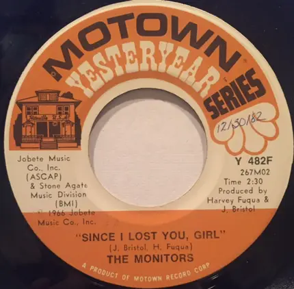 The Monitors - Since I Lost You, Girl / Greetings, This Is Uncle Sam