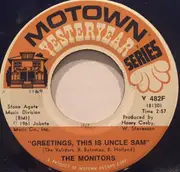 7inch Vinyl Single - The Monitors - Since I Lost You, Girl / Greetings, This Is Uncle Sam