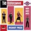 7'' - The MONOCAINES - HIGHEST PRIZE
