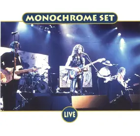 The Monochrome Set - Live