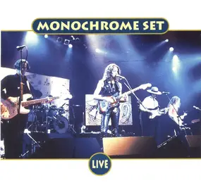 The Monochrome Set - Live