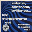 LP - The Monochrome Set - Volume, Contrast, Brilliance... (Sessions & Singles Vol. 1)