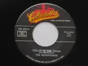7inch Vinyl Single - The Monotones - The Legend Of Sleepy Hollow / Tell It To The Judge