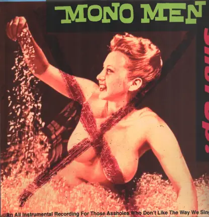 The Mono Men - Shut Up!