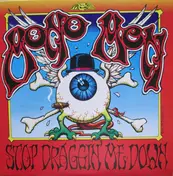 Mono Men - Stop Draggin Me Down