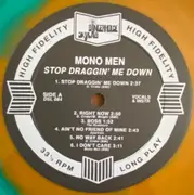 LP - The Mono Men - Stop Draggin' Me Down - Splatter Orange and Green Vinyl + Insert