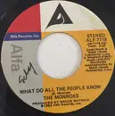 7inch Vinyl Single - The Monroes - What Do All The People Know