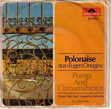 The Monte Carlo Light Symphony Orchestra / Hans Carste - Polonaise Aus »Eugen Onegin« / Pomp And Circumstance
