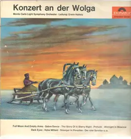 The Monte Carlo Light Symphony Orchestra - Konzert An Der Wolga