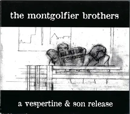 The Montgolfier Brothers - All My Bad Thoughts