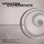 Montini Experience - My House Is Your House 2002 (Remixes)